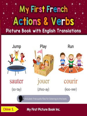 cover image of My First French: Action & Verbs Picture Book with English Translations